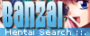 Banzai Hentai
